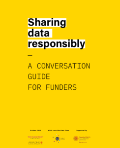 Screenshot of front cover of the Sharing data responsibly report. A conversation guide for funders. 